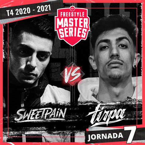 Sweet Pain Vs Tirpa FMS ESP T4 2020 2021 Jornada 7 Live Album By