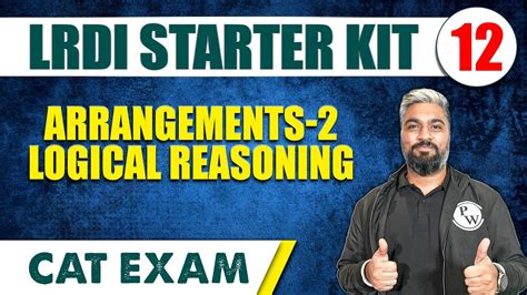 Arrangements 2 L Logical Reasoning LRDI Starter Kit 12 CAT 2024