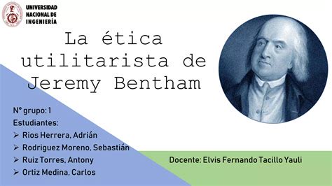 La ética utilitarista de Jeremy Bentham pptx