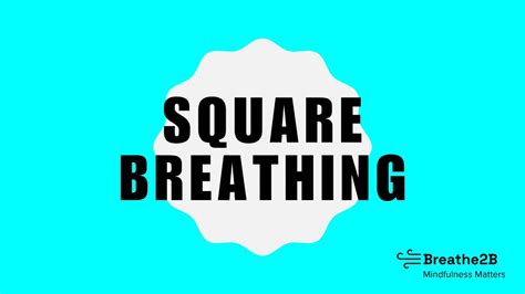 Square Breathing Youtube