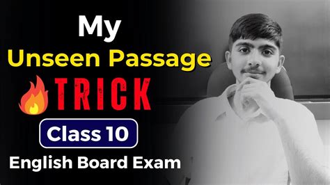 My Trick To SOLVE Unseen Passages Class 10 Board Exam Don T Miss