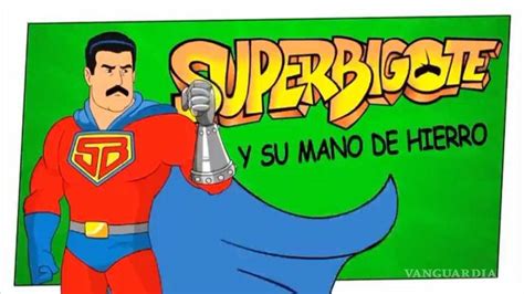 Súper Bigote Nicolás Maduro es un superhéroe en caricatura