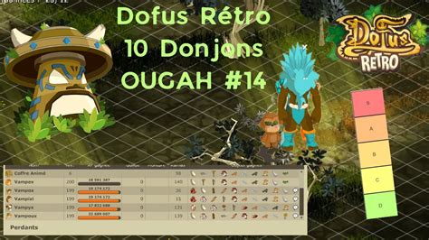 Dofus Retro Ougah Tier List Xp A Gogo Youtube