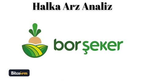 BORSK Halka Arz Bor Şeker A Ş Bitcoizm