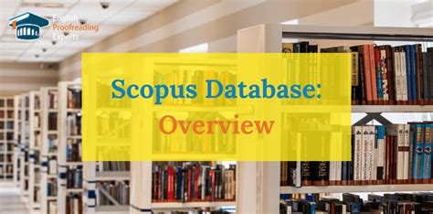 Scopus Database Complete Overview From A To Z