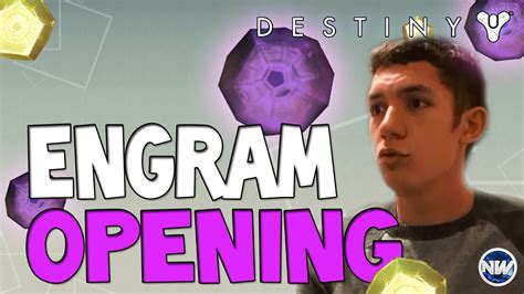 Destiny Live Legendary And Exotic Engram Opening Happy New Year Youtube