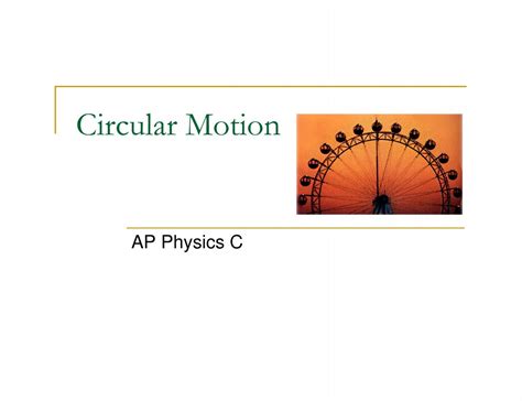 Circular Motion