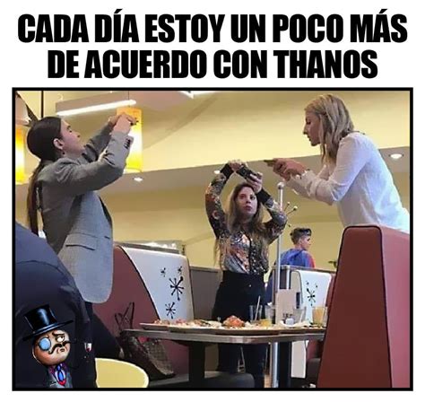 Cada D A Estoy Un Poco M S De Acuerdo Con Thanos Memes