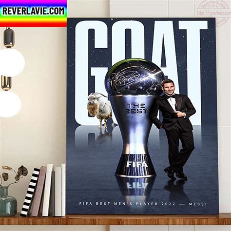 FIFA Best Mens Player 2022 Is GOAT Lionel Messi Home Decor Poster