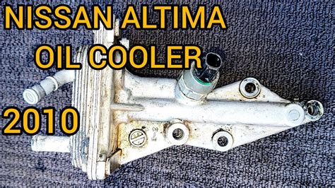 How To Fix Nissan Altima Oil Cooler Leak Year 2010 YouTube