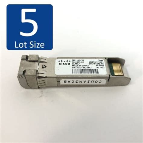 Lot Of 5 Cisco Sfp 10g Sr 850nm 300m Sfp Transceiver Module 10 2415 02 Ebay