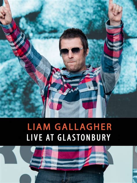 Prime Video: Liam Gallagher - Live At Glastonbury