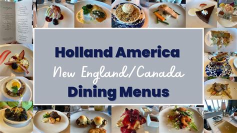 Holland America New Englandcanada Menus · Prof Cruise Ship Tour