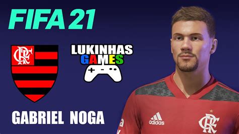 Fifa 21 Gabriel Noga Flamengo Face Realista Look Alike How To