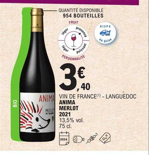 Promo Vin De France Languedoc Anima Merlot 2021 Chez E Leclerc