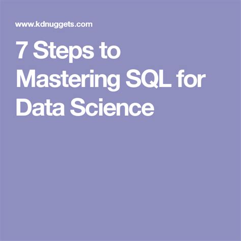 7 Steps To Mastering Sql For Data Science Data Science Sql Science