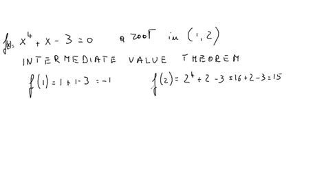 Solved39 42 Use The Intermediate Value Theorem To Show That There Is