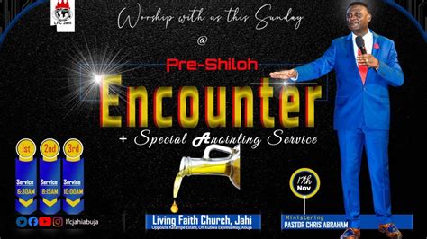 PRE SHILOH ENCOUNTER ANOINTING SERVICE 2ND SERVICE 17TH NOV 2019