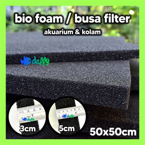 Jual Bio Foam 50x50 Cm Biofoam Biofil Busa Filter Akuarium Kolam 5cm