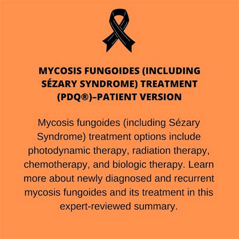 Mycosis Fungoides Including Sézary Syndrome Treatment PDQ Patient