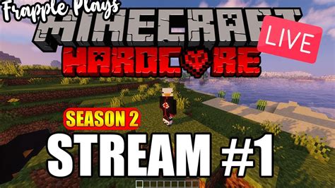 We Aint Dying P Minecraft Hardcore Live 1 Season 2 Youtube