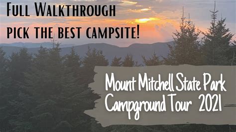 Mount Mitchell State Park Campground Tour 2021 Youtube