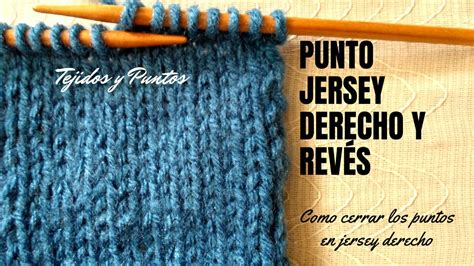 Punto Jersey Derecho Y Rev S Clase C Mo Cerrar Los Puntos En