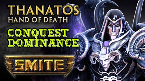 These Games Was To Easy Pure Domination On Smite Conquest Thanatos