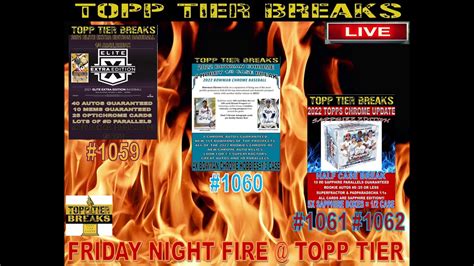 FRIDAY NIGHT FIRE TOPP TIER EEE 1059 BOWMAN 1060 CHROME UPDATE