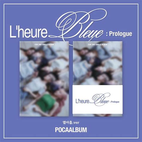 ktown4u CSR 2nd Single Album Lheure Bleue Prologue 열아홉