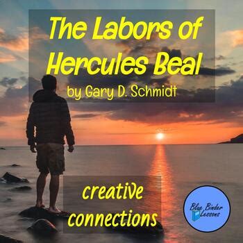 The Labors Of Hercules Beal By Gary D Schmidt Creative Connections