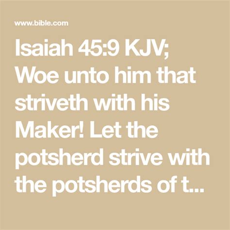 Isaiah 459 Woe Unto Him That Striveth With His Maker Let The Potsherd