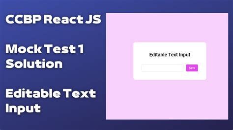 Editable Text Input CCBP React JS Mock Test 1 Question Answer