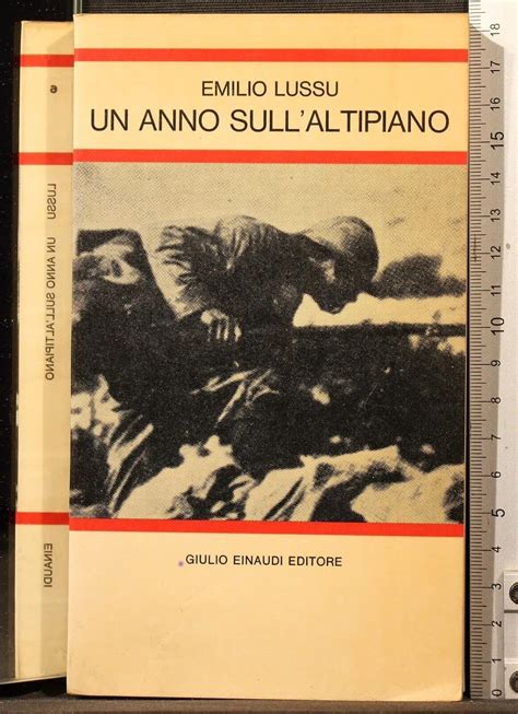 Un Anno Sull Altipiano Emilio Lussu Amazon It Libri