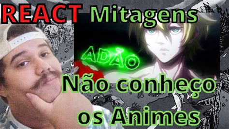 REACT 13 MINUTOS DE MITAGENS ALEATÓRIAS NOS ANIMES Otaku Deprimido