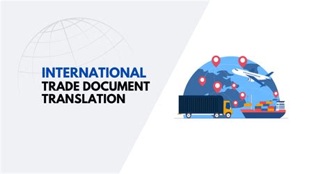 Essential Guide To Translate International Trade Documents