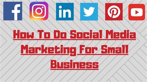 How To Do Social Media Marketing For Small Business In 4 Steps Youtube