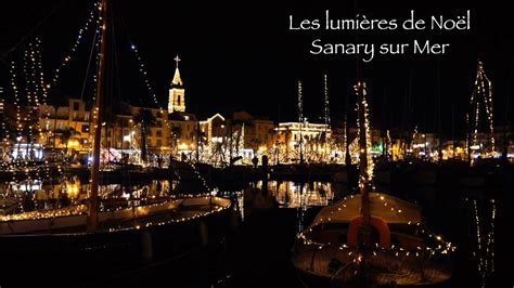 Les Lumi Res De No L Sanary Sur Mer Youtube