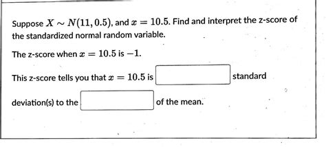 Answered Uppose X ~ N 11 0 5 And X 10 5  Bartleby