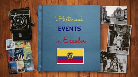 Historical Events In Ecuador