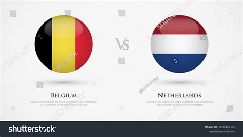 Belgium Vs Netherlands Country Flags Template Stock Vector (Royalty Free) 2239429335 | Shutterstock