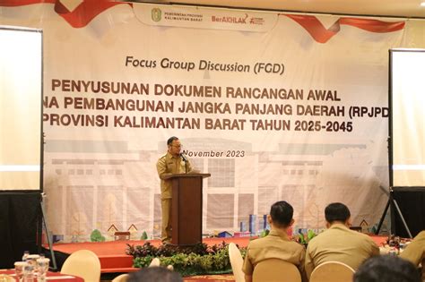 Pemprov Kalbar Gelar FGD Penyusunan Rancangan Awal RPJPD 2025 2045