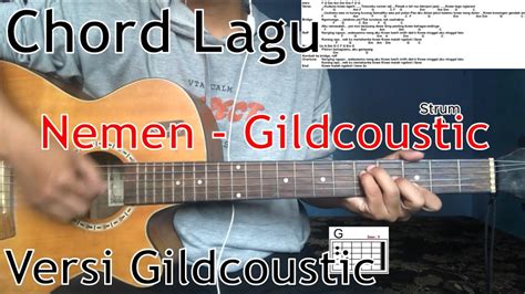 Chord Lagu Nemen Gildcoustic Tutorialgitar Nemen Gildcoustic Youtube