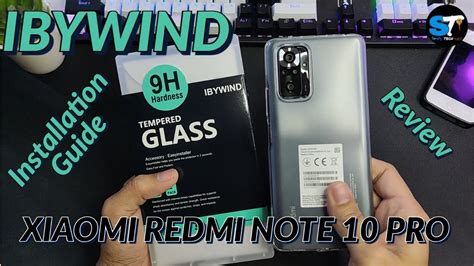 IBywind Tempered Glass For Xiaomi Redmi Note 10 Pro Installation