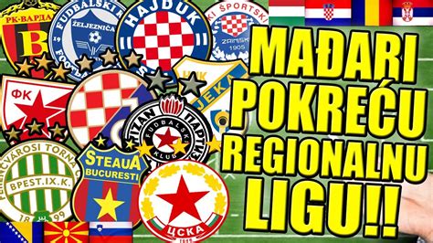 HAJDUK DINAMO ZVEZDA I PARTIZAN U ISTOJ LIGI MAĐARI PRAVE REGIONALNU