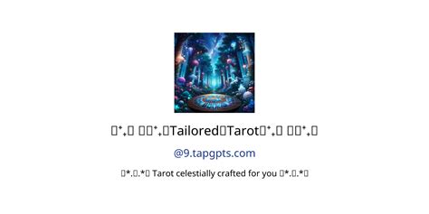 Tailored Tarot Gpts Features And Functions