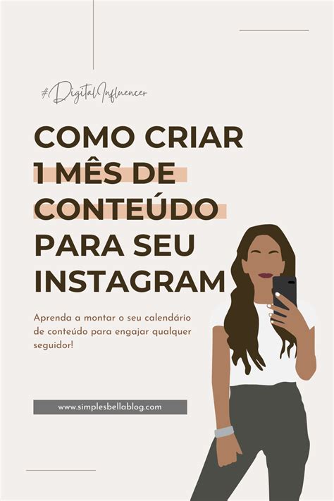 Como Criar M S De Conte Do Para O Instagram Instagram Instagram