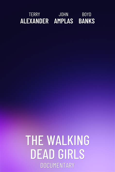 The Walking Dead Girls | Rivr