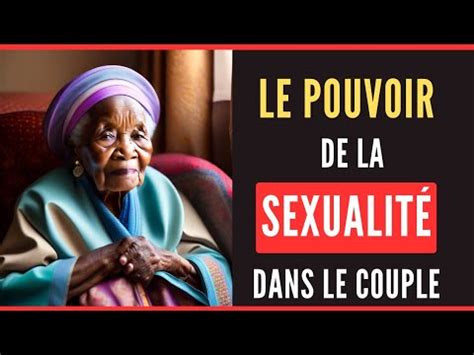 leçon de vie la sexualité est très important pour le bon