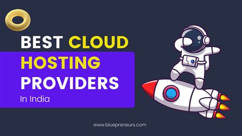 17 Best Cloud Hosting Providers In India For 2023